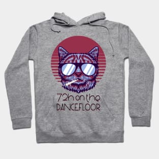 72H on the dancefloor - Catsondrugs.com - Techno Party Ibiza Rave Dance Underground Festival Spring Break  Berlin Good Vibes Trance Dance technofashion technomusic housemusic Hoodie